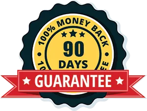 90 Days Money Back Guarantee